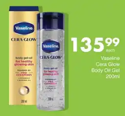 Save Vaseline Cera Glow Body Oil Gel offer