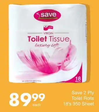 Save Save 2 Ply Toilet Rolls offer