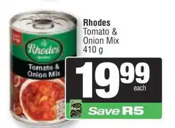 Spar Rhodes Tomato & Onion Mix 410 g offer