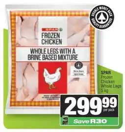 Spar SPAR Frozen Chicken Whole Legs offer