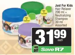 Spar JUST FOR KIDS HAIR RELAXER offer