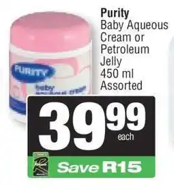 Spar Purity Baby Aqueous Cream or Petroleum Jelly offer