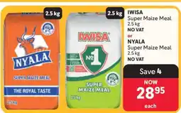 Makro IWISA or NYALA Super Maize Meal offer