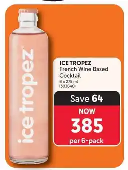 Makro ICE TROPEZ offer