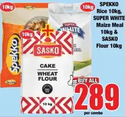 Boxer Spekko Rice 10kg, SUPER WHITE Maize Meal 10kg & SASKO Flour 10kg offer