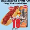 Boxer Power play - chicken sizzler roll & power play energy drink offer