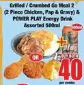 Boxer Power play - grilled / crumbed go meal 2 (2 piece chicken, pap & gravy) & power play energy drink offer