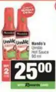 SuperSpar Nando's - umililo hot sauce offer
