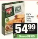 SuperSpar Fry's - sausage rolls offer