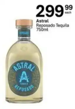 Liquor City Astral Reposado Tequila offer