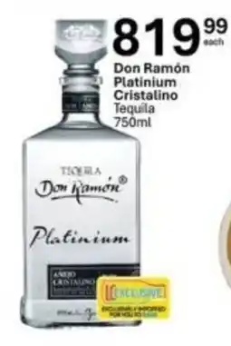 Liquor City Don Ramón Platinum Cristalino Tequila offer