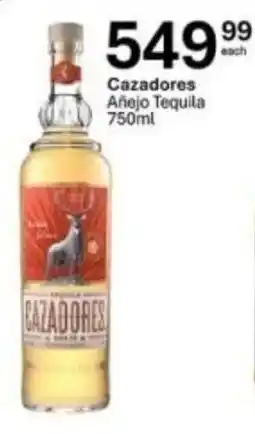 Liquor City Cazadores Añejo Tequila offer