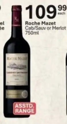 Liquor City Roche Mazet Cab/Sauv or Merlot offer