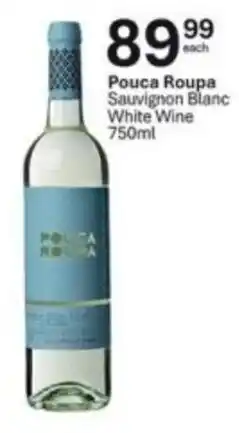 Liquor City Pouca Roupa Sauvignon Blanc White Wine offer