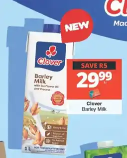Checkers Clover Barley Milk offer