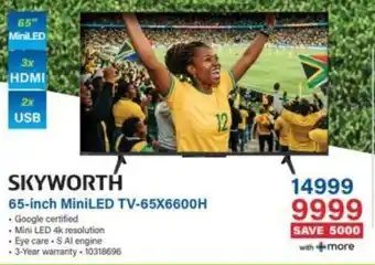 SKYWORTH 65-inch MiniLED TV-65X6600H