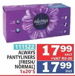 Arrow Cash And Carry ALWAYS PANTYLINERS [FRESH/NORMAL] offer