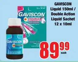 Boxer GAVISCON Liquid 150ml / Double Action Liquid Sachet 12 x 10ml offer