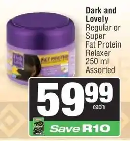 Spar Dark and Lovely Regular or Super Fat Protein Relaxer 250 ml Assorted offer