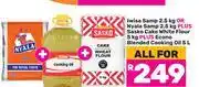 Game Iwisa Or Nyala Samp 2.5Kg + Sasko Cake White Flour 5kg + Econo Blended Cooking Oil 5ltr-For All offer