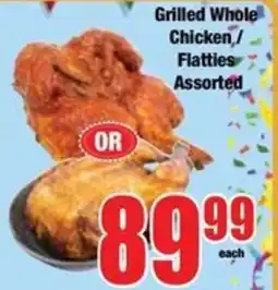 Boxer Grilled Whole Chicken/ Flatties Assorted offer