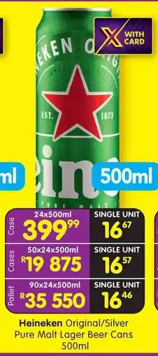 Shoprite Heineken Original/Silver Pure Malt Lager Beer Cans offer