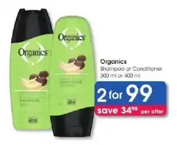 Clicks Organics Shampoo or Conditioner offer