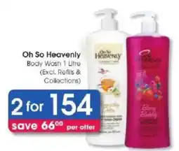 Clicks Oh So Heavenly Body Wash offer