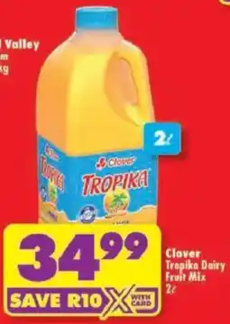 Shoprite Clover Tropika Dairy Fruit Mix offer