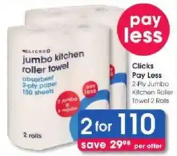 Clicks Clicks jumbo kitchen roller towel offer