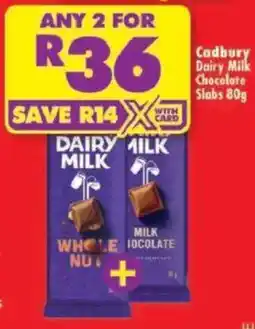 Shoprite Cadbury Dairy Milk Chocolate Slabs offer