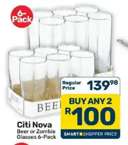 Pick n Pay Citi Nova Beer or Zombie Glasses offer