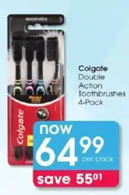 Clicks Colgate Double Action Toothbrushes offer