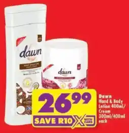 Shoprite Dawn Hand & Body Lotion 400ml/ Cream 300ml/400ml offer