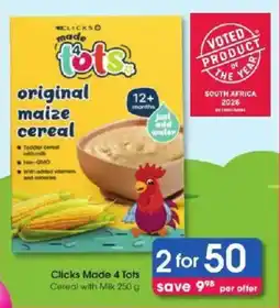 Clicks Clicks Made 4 Tots Cereal with Milk offer
