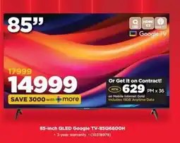 HiFi Corp 85-inch QLED Google TV-85Q6600H offer