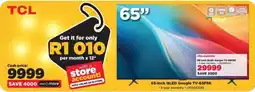 HiFi Corp TCL 65-Inch QLED Google TV-65P8K offer