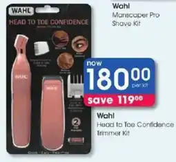 Clicks Wahl Head to Toe Confidence Trimmer Kit offer