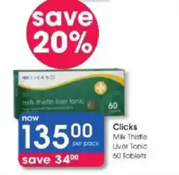 Clicks Clicks Milk Thistle Liver Tonic offer