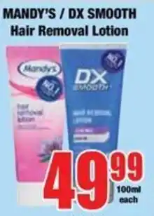 Boxer Mandy's/ DX Smooth Hair Removal Lotion offer