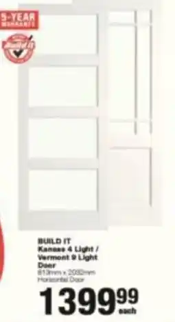 Build It BUILD IT Kansas 4 Light / Vermont 9 Light Door offer