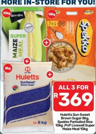 Hulett's Sun Sweet Brown Sugar Spekko Parboiled Rice PnP Livewell Super Maize Meal