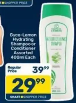 Pick n Pay Gyco-Lemon Hydrating Shampoo or Conditioner Assorted offer
