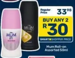 Pick n Pay Mum Roll-on Assorted offer