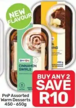 Pick n Pay PnP Assorted Warm Desserts offer