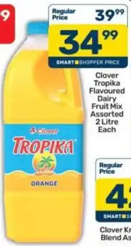 Pick n Pay Clover Tropika Flavoured Dairy Fruit Mix Assorted offer