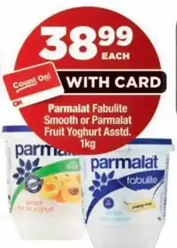 OK MiniMark Parmalat Fabulite Smooth or Parmalat Fruit Yoghurt offer