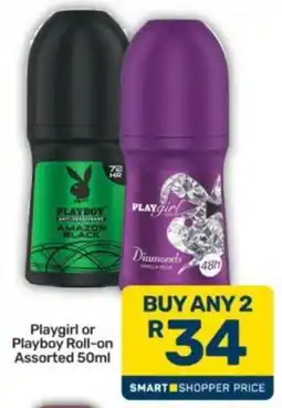 Pick n Pay Playgirl or Playboy Roll-on Assorted offer