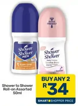 Pick n Pay Shower to Shower Roll-on Assorted offer