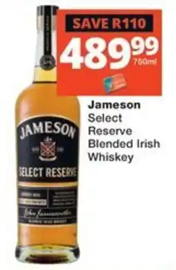 Checkers Liquor Shop Jameson Select Reserve Blended Irish Whiskey offer
